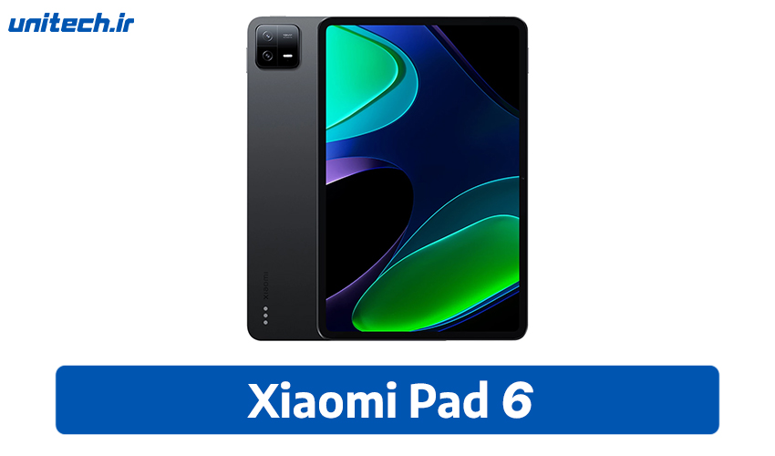 بهترین تبلت تا 20 میلیون تومان (شیائومی pad 6)