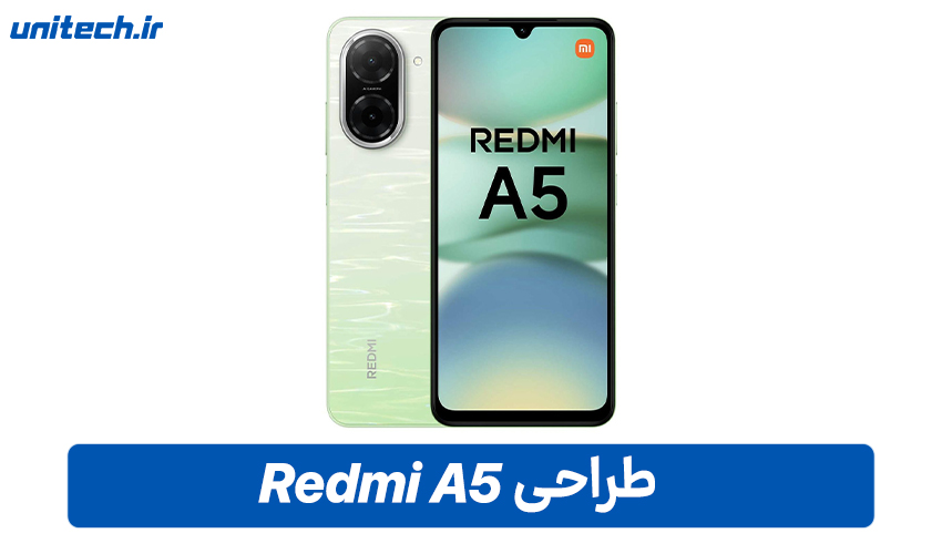 طراحی گوشی شیائومی ردمی A5