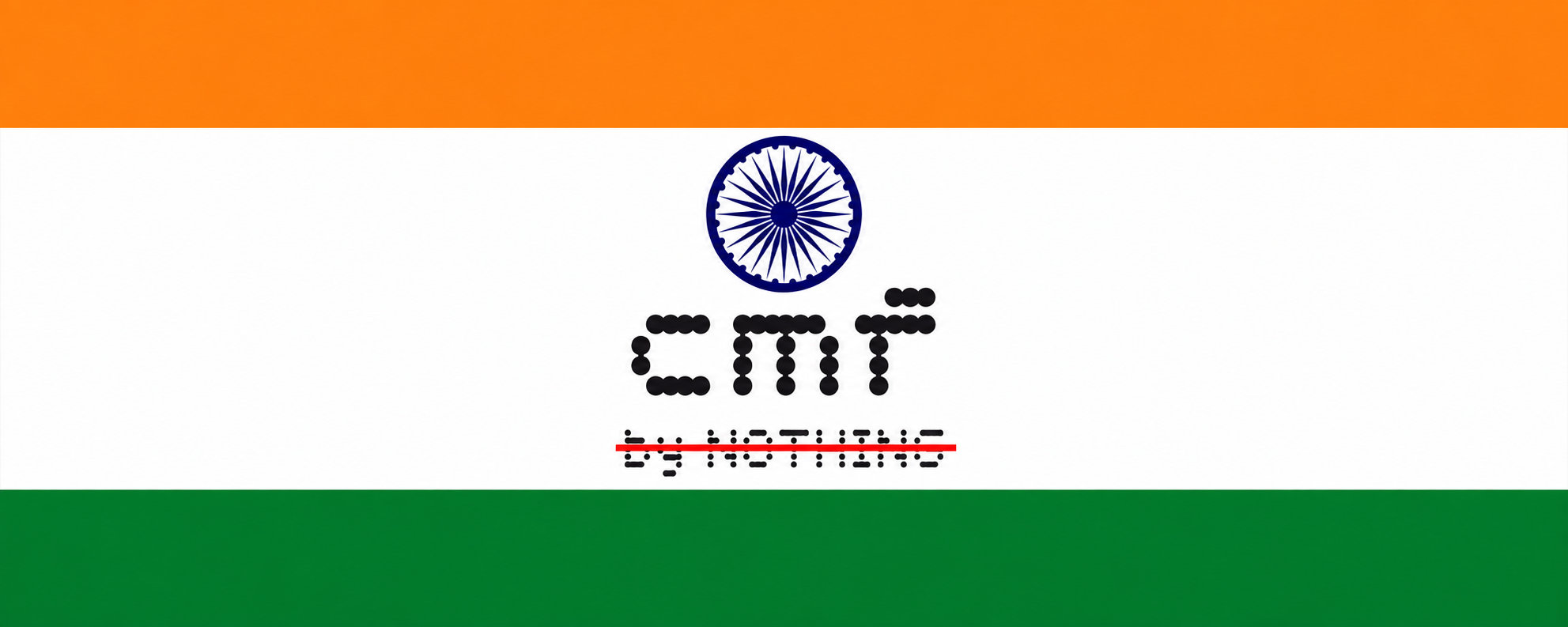 Nothing makes CMF an independent Indian brand